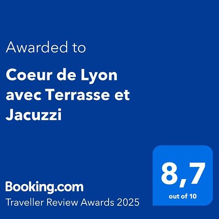 Coeur De Lyon Avec Terrasse Et Jacuzzi Apartamento Exterior foto
